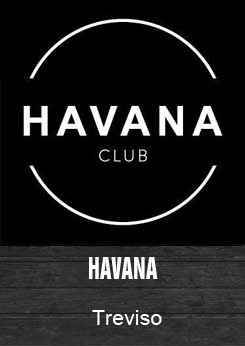 Havana - Treviso