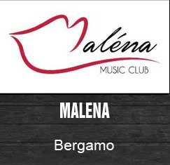 Malena - Bergamo