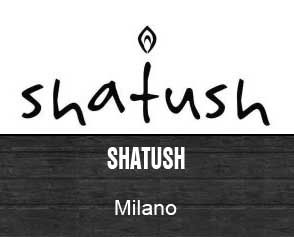 Shatush - Milano